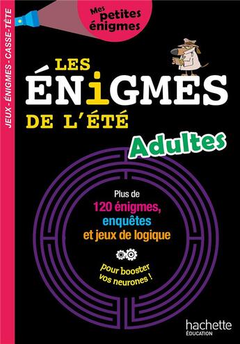 Couverture du livre « Les énigmes de l'été adultes » de Michele Lecreux aux éditions Hachette Education