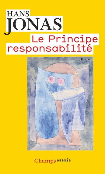 Couverture du livre « Le principe responsabilité » de Hans Jonas aux éditions Flammarion