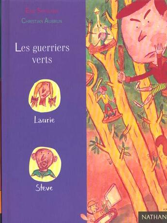 Couverture du livre « Les Guerriers Verts » de Eric Sanvoisin aux éditions Nathan