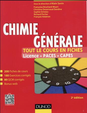 Couverture du livre « Chimie generale - tout le cours en fiches - 2e ed - licence, paces, capes » de Brochard-Wyart/Sevin aux éditions Dunod