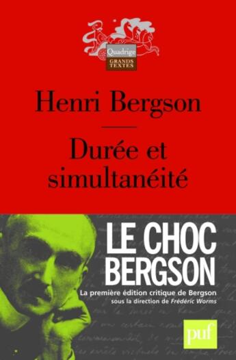 Couverture du livre « Durée et simultanéité (4e édition) » de Henri Bergson aux éditions Puf