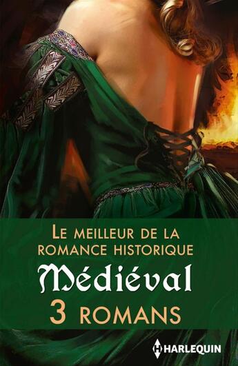 Couverture du livre « Le meilleur de la romance historique ; médiéval » de  aux éditions Harlequin