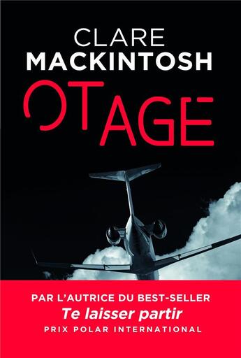 Couverture du livre « Otage » de Clare Mackintosh aux éditions Hachette Fictions