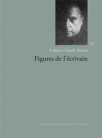 Couverture du livre « Figures de l'ecrivain » de Mougin aux éditions Pu De Rennes