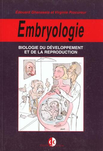 Couverture du livre « Embryologie - biologie du developpement et de la reproduction » de Ghanassia aux éditions Estem