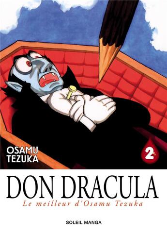 Couverture du livre « Don dracula Tome 2 » de Tezuka-O+Chollet-S aux éditions Soleil