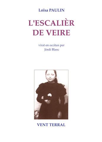 Couverture du livre « L'escalièr de veire » de Paulin Louisa aux éditions Vent Terral