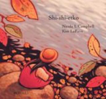 Couverture du livre « Shi-shi-etko » de Nicola I. Campbell aux éditions Les Plaines Du Canada