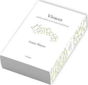 Couverture du livre « Vivaces. atelier mobile de lecture et d'écriture » de Warren Louise aux éditions Noroit