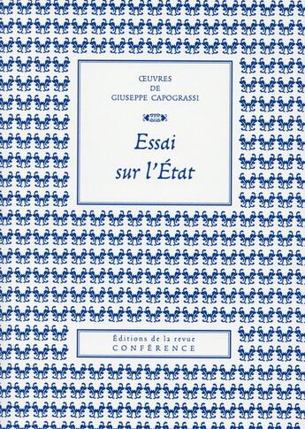 Couverture du livre « Essai sur l'Etat » de Giuseppe Capograssi aux éditions Conference