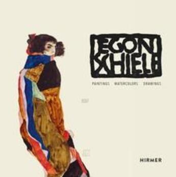 Couverture du livre « Egon Schiele paintings, water-colours, drawings » de Elisabeth Leopold aux éditions Hirmer