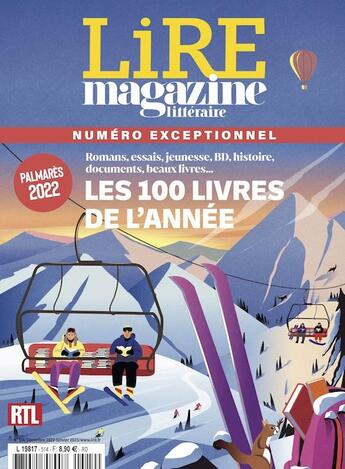 Couverture du livre « Lire, le magazine littéraire t.514 : les 100 livres de l'année 2022 : numéro exceptionnel » de Le Magazine Litteraire Lire aux éditions Lire Magazine