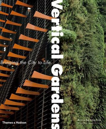 Couverture du livre « Vertical gardens » de Lambertini Anna aux éditions Thames & Hudson