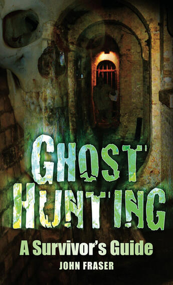 Couverture du livre « Ghost Hunting » de Fraser John aux éditions Epagine