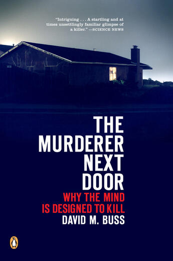 Couverture du livre « The Murderer Next Door » de David M. Buss aux éditions Penguin Group Us