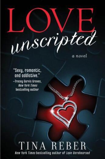 Couverture du livre « Love Unscripted » de Reber Tina aux éditions Atria Books