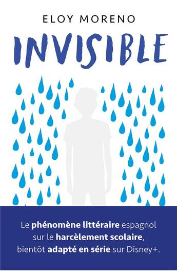 Couverture du livre « Invisible » de Eloy Moreno aux éditions Hachette Romans