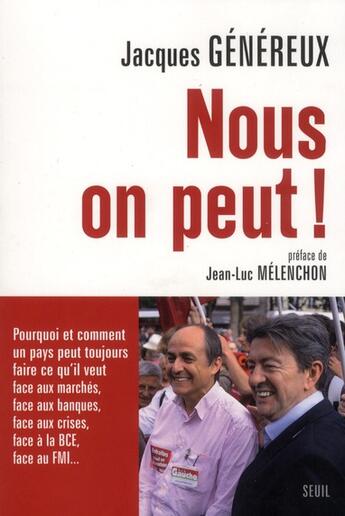 Couverture du livre « Nous on peut! » de Jacques Genereux aux éditions Seuil