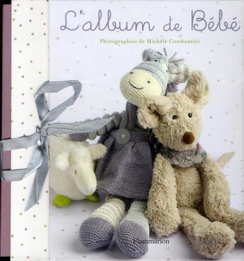 Couverture du livre « L'album de bebe (ne 2012) » de Michele Constantini aux éditions Flammarion