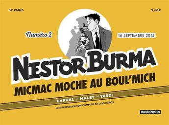 Couverture du livre « Journal de Nestor Burma ; Micmac moche au Boul'Mich n.2 » de Nicolas Barral et Leo Malet et Jacques Tardi aux éditions Casterman