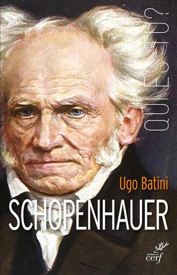Couverture du livre « Schopenhauer » de Ugo Batini aux éditions Cerf