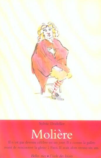 Couverture du livre « Moliere ancienne edition 1 » de Sylvie Dodeller aux éditions Ecole Des Loisirs