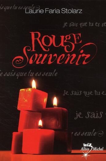 Couverture du livre « Rouge souvenir t.4 » de Laurie Faria Stolarz aux éditions Albin Michel Jeunesse