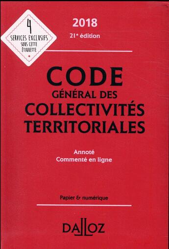 Couverture du livre « Code général des collectivités territoriales (édition 2018) » de  aux éditions Dalloz