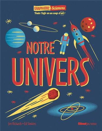 Couverture du livre « Notre univers » de Jon Richards aux éditions Glenat Jeunesse