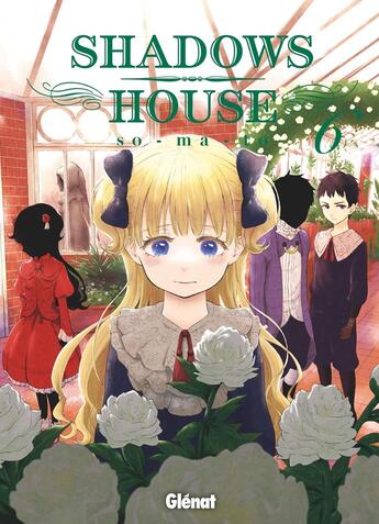 Couverture du livre « Shadows house Tome 6 » de So-Ma-To aux éditions Glenat