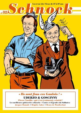 Couverture du livre « REVUE SCHNOCK t.32 ; Uderzo & Goscinny » de Revue Schnock aux éditions La Tengo