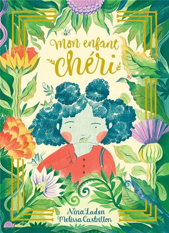 Couverture du livre « Mon enfant chéri » de Nina Laden et Melissa Castrillon aux éditions Kimane