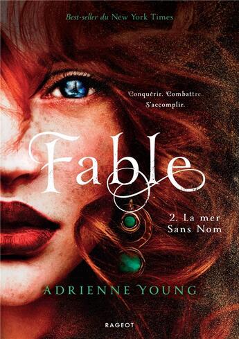 Couverture du livre « Fable Tome 2 : la mer sans nom » de Adrienne Young aux éditions Rageot