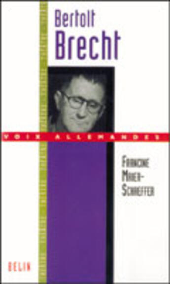 Couverture du livre « Bertolt brecht » de Maier-Schaeffer F. aux éditions Belin