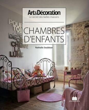 Couverture du livre « Chambres d'enfants » de Nathalie Soubiran aux éditions Massin