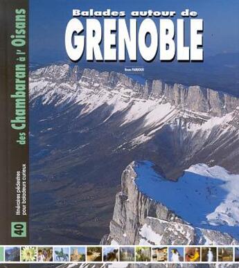 Couverture du livre « Balades autour de grenoble » de  aux éditions Creations Du Pelican