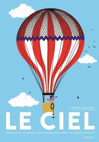 Couverture du livre « Le ciel » de Helene Druvert et David Einhorn aux éditions La Martiniere Jeunesse