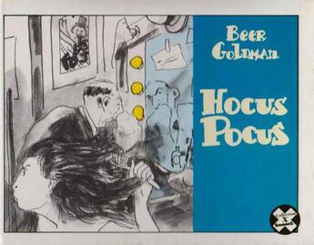 Couverture du livre « Hocus pocus » de Beer et Goldman aux éditions Futuropolis