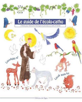 Couverture du livre « 1 Cahier Enfant Guide Ecolo-Catho » de Lacassagne aux éditions Signe