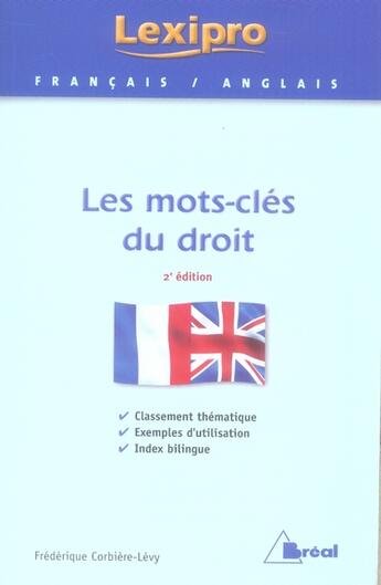 Couverture du livre « Lexipro : les mots-clés du droit (2e édition) » de Corbiere aux éditions Breal