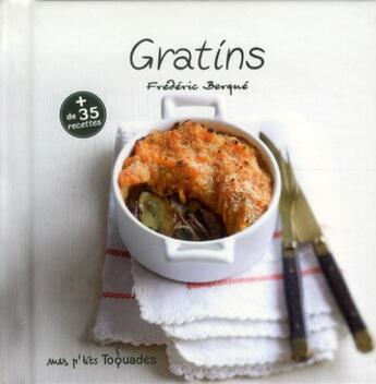 Couverture du livre « Gratins » de Frederic Berque aux éditions First