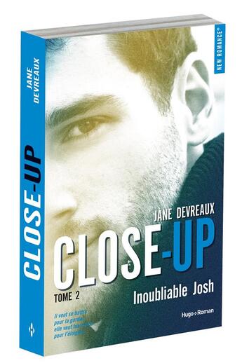 Couverture du livre « Close-up Tome 2 » de Devreaux Jane aux éditions Hugo Roman