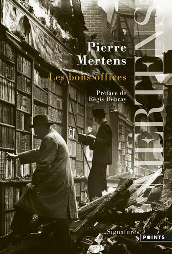 Couverture du livre « Les bons offices » de Pierre Mertens aux éditions Points