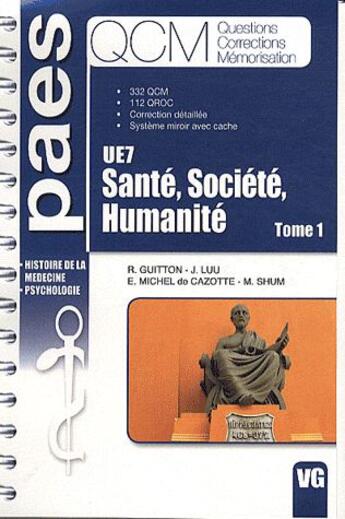 Couverture du livre « Qcm paes sante societe humanite tome1 ue 7 » de R. Guitton aux éditions Vernazobres Grego