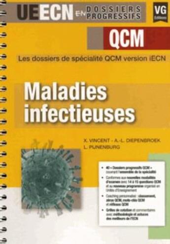 Couverture du livre « DOSSIERS PROGRESSIFS QCM MALADIES INFECTIEUSES » de Vincent-Diepenbroek aux éditions Vernazobres Grego