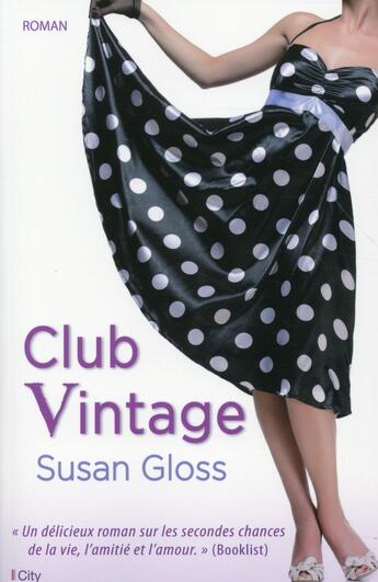 Couverture du livre « Club vintage » de Susan Gloss aux éditions City