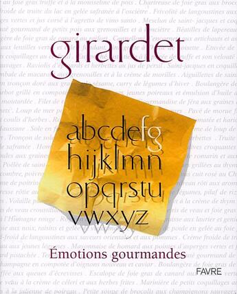 Couverture du livre « Émotions gourmandes » de Fredy Girardet aux éditions Favre