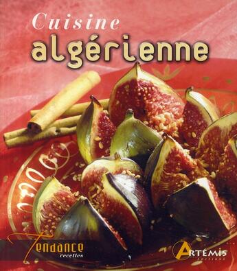 Couverture du livre « Cuisine algérienne » de  aux éditions Artemis