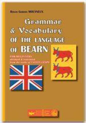 Couverture du livre « Grammar & vocabulary of the language of Bearn » de Roger Gordon Molyneux aux éditions Editions Des Regionalismes