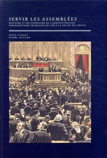 Couverture du livre « Servir les assemblées » de Pierre Michon et Hugo Coniez aux éditions Mare & Martin